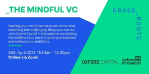 The Mindful VC - Oxford capital